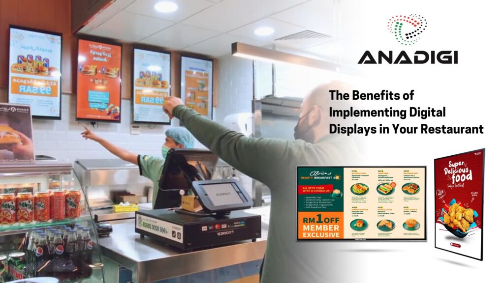 The Benefits of Implementing Digital Displays in Your Restaurant